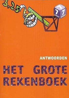Het Grote Rekenboek Antwoorden | Groep 7